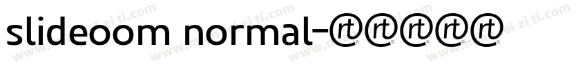 slideoom normal字体转换